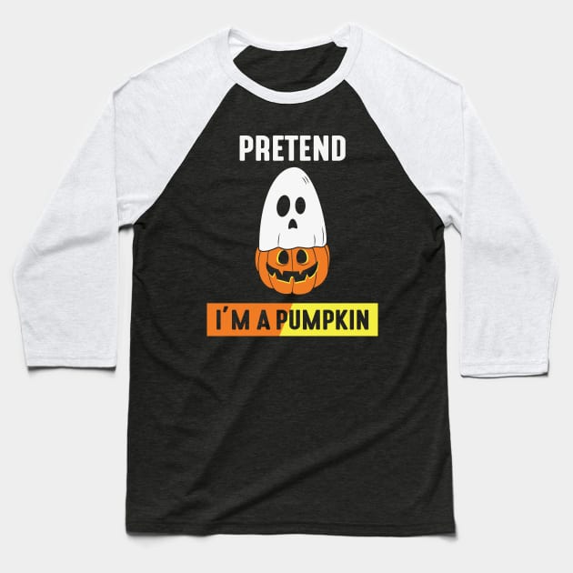 Pretend im a Pumpkin Baseball T-Shirt by MZeeDesigns